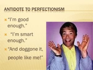 antidote-to-perfectionism