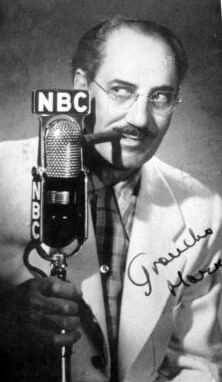 Groucho Marx, comedian, actor, writer, stage, film, radio, and tv star
